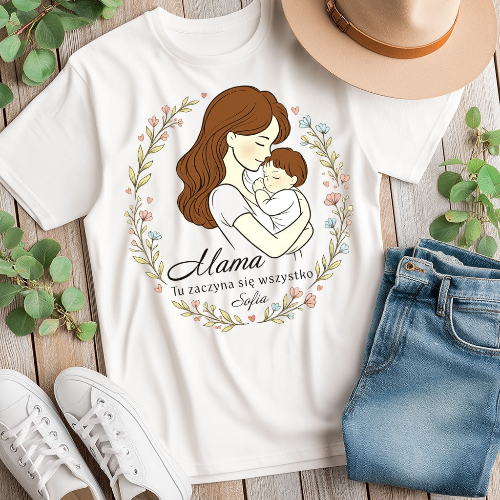 Personalizowana koszulka dla Mamy „Mama – Tu zaczyna się wszystko” z imieniem – prezent na Dzień Matki