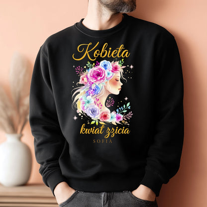 Personalizowana bluza „Kobieta – Kwiat Życia” z imieniem – koszulka damska – elegancki prezent dla kobiety