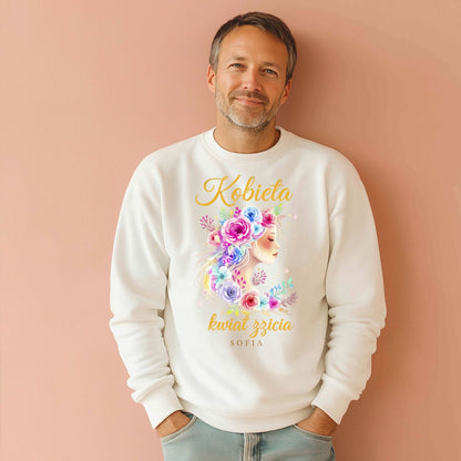 Personalizowana bluza „Kobieta – Kwiat Życia” z imieniem – koszulka damska – elegancki prezent dla kobiety