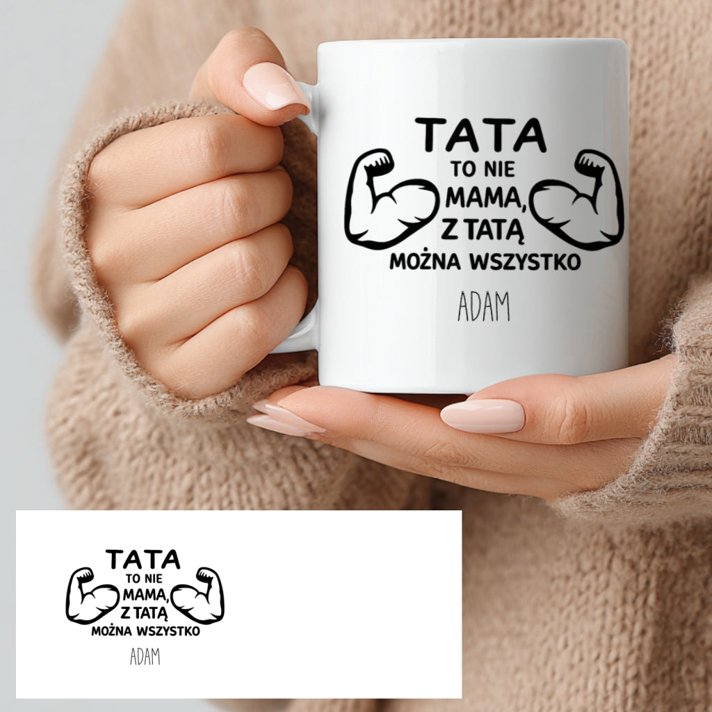 Personalizowany kubek dla taty – prezent na Dzień Ojca, Tata to nie mama